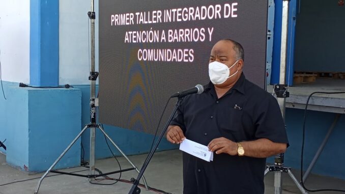 The first Integrative Workshop for Attention to Neighborhoods and Communities is held in Granma